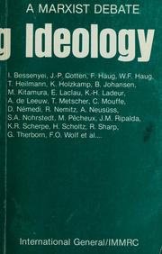 Cover of: Rethinking ideology by edited by Sakari Hänninen and Leena Paldán ; contributors, István Bessenyei ... [et al.].