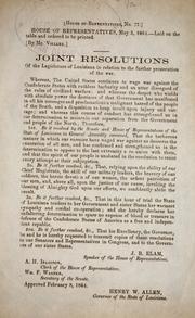 Cover of: Joint resolutions of the Legislature of Louisiana in relation to the further prosecution of the war. by Louisiana. Legislature