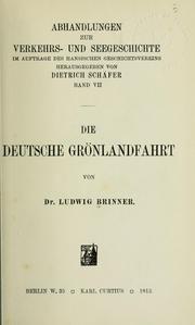 Cover of: Die deutsche Grönlandfahrt by Ludwig Brinner