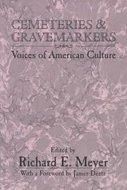 Cover of: Cemeteries and gravemarkers: voices of American culture