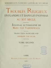 Cover of: Mémoires d'un patricien gantois du XVIe siècle by Marc van Vaernewyck