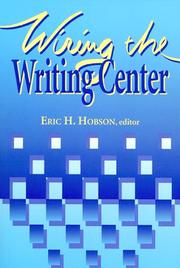 Cover of: Wiring the writing center