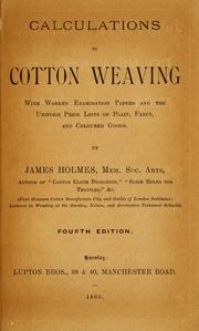 Calculations in cotton weaving by James Holmes