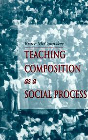 Cover of: Teaching composition as a social process
