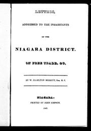 Cover of: Letters, addressed to the inhabitants of the Niagara District: on free trade, &c