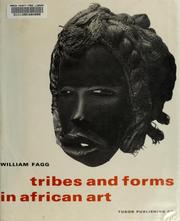 Cover of: Tribes and forms in African art by William Buller Fagg