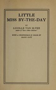 Cover of: Little miss by-the-day by Lucille Van Slyke