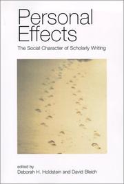 Cover of: Personal effects: the social character of scholarly writing