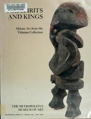 Cover of: For spirits and kings: African art from the Paul and Ruth Tishman Collection