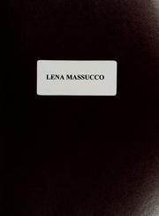 Lena Massucco by Lena Massucco