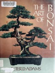 Cover of: The art of bonsai