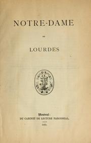 Cover of: Notre Dame de Lourdes
