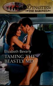 Cover of: Taming the beastly MD