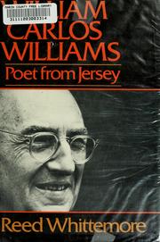 Cover of: William Carlos Williams, poet from Jersey by Reed Whittemore