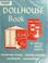 Cover of: The dollhouse book