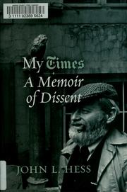 Cover of: My times by John L. Hess