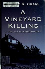 Cover of: A vineyard killing: a Martha's Vineyard mystery