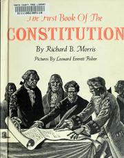 Cover of: The first book of the Constitution. by Morris, Richard Brandon