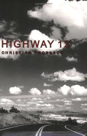 Highway 12 by Christian Probasco