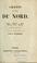 Cover of: Chants populaires du Nord. Islande.--Danemark.--Suéde.--Norvége.--Ferœ.--Finlande.