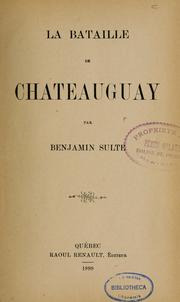 Cover of: La bataille de Châteauguay by Benjamin Sulte