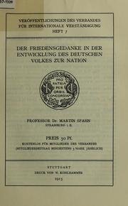 Cover of: Der Friedensgedanke in der Entwicklung des deutschen Volkes zur Nation