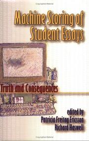 Cover of: Machine Scoring of Student Essays by Richard Haswell