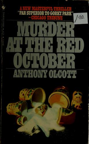 Murder at the Red October by Anthony Olcott