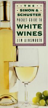Cover of: The Simon & Schuster pocket guide to white wines