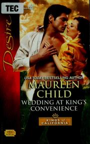 Cover of: Wedding at King's convenience by Maureen Child