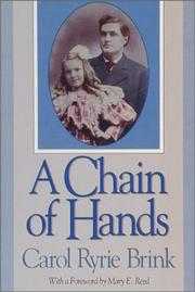 Cover of: A chain of hands | Carol Ryrie Brink
