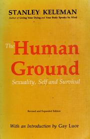 Cover of: The human ground by Stanley Keleman