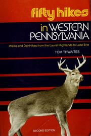 Cover of: Fifty hikes in western Pennsylvania by Tom Thwaites