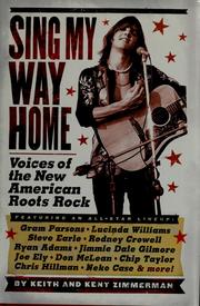 Cover of: Sing My Way Home by Keith Zimmerman, Kent Zimmerman