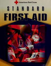 Cover of: Standard first aid by American Red Cross.