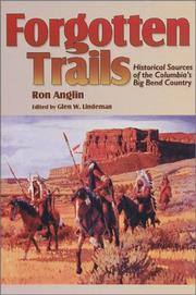 Forgotten trails by Ron Anglin