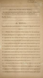 Cover of: A bill to provide for the establishment of a Bureau of Special and Secret Service.