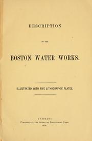 Description of the Boston water works by Boston Water Works