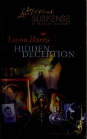 Cover of: Hidden deception by Leann Harris