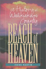 Cover of: Beach of heaven: a history of Wahkiakum County