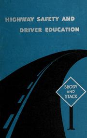 Cover of: Highway safety and driver education