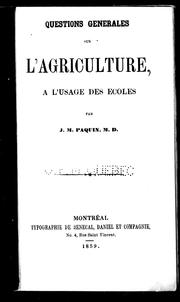 Cover of: Questions générales sur l'agriculture by J. M. Paquin