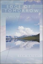 Cover of: Edge of tomorrow: an Arctic year