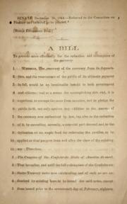 Cover of: A bill to provide more effectually for the reduction and redemption of the currency. | Confederate States of America. Congress. Senate