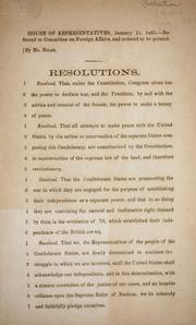 Cover of: Resolutions [in relation to peace and independence.] by Confederate States of America. Congress. House of Representatives