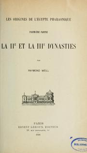 Cover of: Les origines de l'Égypte pharaonique by Raymond Weill