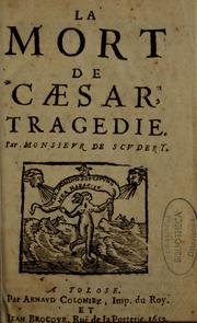 Cover of: La Mort de Caesar: tragédie