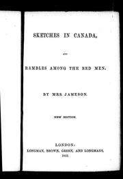 Cover of: Sketches in Canada: and rambles among the red men