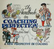 Cover of: The handbook on coaching perfection