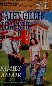 Cover of: Family affair | Cathy Gillen Thacker